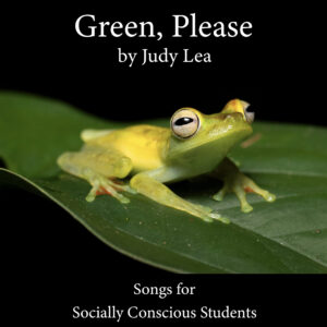 Green, Please! Music